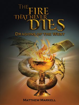 cover image of The Fire That Never Dies
